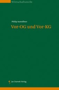 Cover: Vor-OG und Vor-KG - Jan Sramek Verlag KG