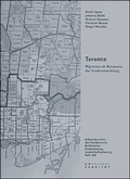 Cover: Toronto - Migration als Ressource der Stadtentwicklung / Toronto - Migration als Ressource der Stadtentwicklung - Kassel University Press