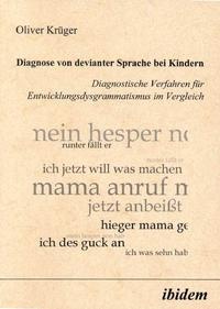 Abbildung von: Diagnose von devianter Sprache bei Kindern - Ibidem