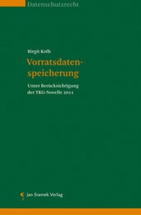 Abbildung von: Vorratsdatenspeicherung - Jan Sramek Verlag KG