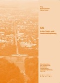 Cover: GIS in der Stadt- und Landschaftsplanung - Kassel University Press