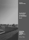 Cover: Landschaft in einer Kultur der Nachhaltigkeit, Band II - Kassel University Press