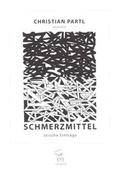 Cover: SCHMERZMITTEL - EYE Verlag