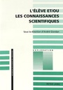 Cover: L'élève et/ou les connaissances scientifiques - Peter Lang Verlag