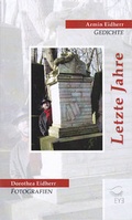 Cover: Letzte Jahre - EYE Verlag