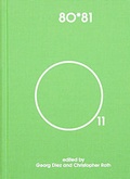 Cover: The 80*81 Book Collection - Volume Eleven - Edition Patrick Frey