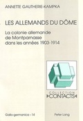 Cover: Les Allemands du D&ocirc;me - Peter Lang Verlag