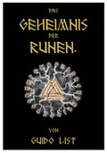 Cover: Das Geheimnis der Runen - Edition Geheimes Wissen