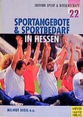 Cover: Sportangebot und Sportbedarf in Hessen - Meyer & Meyer