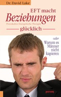 Cover: EFT macht Beziehungen gl&uuml;cklich - Param