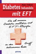 Cover: Diabetes behandeln mit EFT - Param
