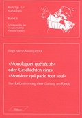 Cover: Monologues qu&eacute;b&eacute;cois oder Geschichten eines Monsieur qui parle tout seul - Wi&szlig;ner-Verlag