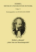 Cover: Hebbel "volksnah" - "Jeder Satz ein Menschengesicht" - Lehner, Johann