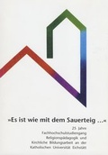 Cover: Es ist wie mit dem Sauerteig ... Religionsp&auml;dagog/inn/en engagieren sich - Wi&szlig;ner-Verlag