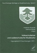 Cover: Volksschullehrer und ausserschulische Musikkultur - Wi&szlig;ner-Verlag