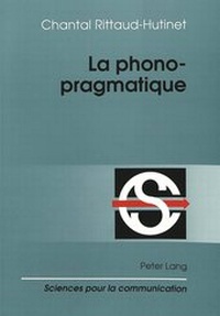 Abbildung von: La phonopragmatique - Peter Lang Verlag