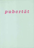 Cover: Pubert&auml;t - Fotohofedition
