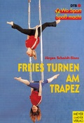 Cover: Freies Turnen am Trapez - Meyer & Meyer