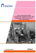 Cover: Zum Erm&uuml;dungsverhalten einbetonierter Kopfbolzend&uuml;bel unter realit&auml;tsnaher Beanspruchung im Verbundbr&uuml;ckenbau - ibidem