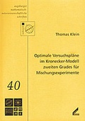 Cover: Optimale Versuchspl&auml;ne im Kronecker-Modell zweiten Grades f&uuml;r Mischungsexperimente - Wi&szlig;ner-Verlag