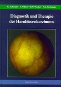 Cover: Diagnostik und Therapie des Harnblasenkarzinoms - Einhorn-Presse