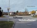 Cover: Verkehrsfl&auml;chen - Fotohofedition