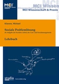 Cover: Sozlale Probleml&ouml;sung als Aufgabe der Sozialen Arbeit, des Case- und Sozialmanagements - Studia Universit&auml;tsverlag Innsbruck