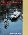 Cover: St&auml;dte, Episoden - Fotohofedition