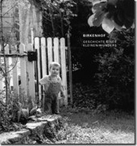 Enlarge image Cover: Birkenhof - Herausgeber.ch