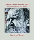 Cover: Der andre Tiroler Francesco Demetz La Rives - Studia Universit&auml;tsverlag Innsbruck