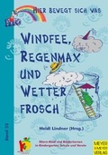 Cover: Windfee, Regenmax und Wetterfrosch - Meyer & Meyer