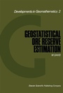 Cover: Geostatistical Ore Reserve Estimation - Elsevier