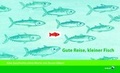 Cover: Gute Reise, kleiner Fisch - aracari