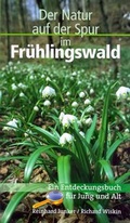 Cover: Im Fr&uuml;hlingswald - Der Natur auf der Spur - Christliche Verlagsgesellschaft