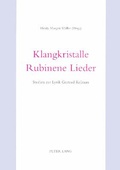 Cover: Klangkristalle, rubinene Lieder - Peter Lang Verlag