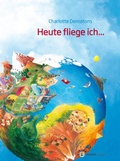 Cover: Heute fliege ich... - aracari