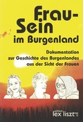 Cover: Frau-Sein im Burgenland - edition lex liszt 12