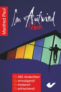 Enlarge image Cover: Im Aufwind leben - Christliche Verlagsgesellschaft