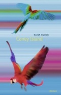 Cover: Coney Island - Secession Verlag f&uuml;r Literatur
