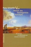 Cover: Vom Nutzen des Salutogenese-Konzepts - Daedalus