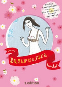 Enlarge image Cover: Busenwunder - Secession Verlag für Literatur