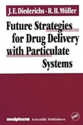 Cover: Future Strategies for Drug Delivery with Particulate Systems - Medpharm