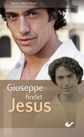 Cover: Giuseppe findet Jesus - Christliche Verlagsgesellschaft