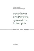 Cover: Perspektiven und Probleme systematischer Philosophie - Peter Lang Verlag