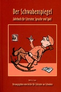 Cover: Der Schwabenspiegel. Jahrbuch f&uuml;r Literatur, Sprache und Spiel - Wi&szlig;ner-Verlag