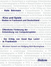 Abbildung von: Kino und Spiele. Medien in Frankreich und Deutschland - Ibidem