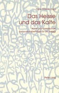 Cover: Das Heisse und das Kalte - Peter Lang Verlag