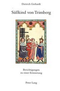 Enlarge image Cover: Süßkind von Trimberg - Peter Lang Verlag