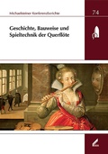 Cover: Geschichte, Bauweise und Spieltechnik der Querfl&ouml;te - Wi&szlig;ner-Verlag