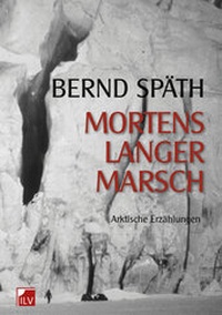 Abbildung von: Mortens langer Marsch - IL-Verlag GmbH